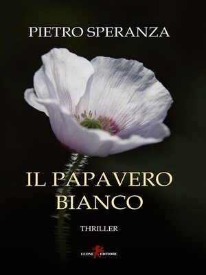 cover image of Il papavero bianco
